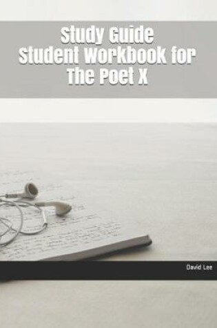 Cover of Study Guide Student Workbook for the Poet X
