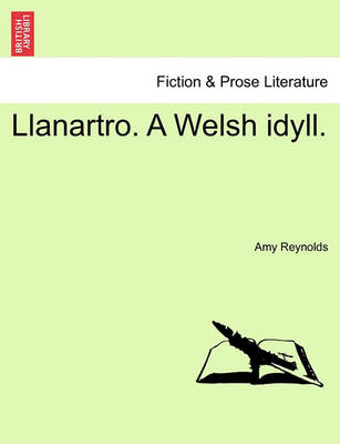 Book cover for Llanartro. a Welsh Idyll.