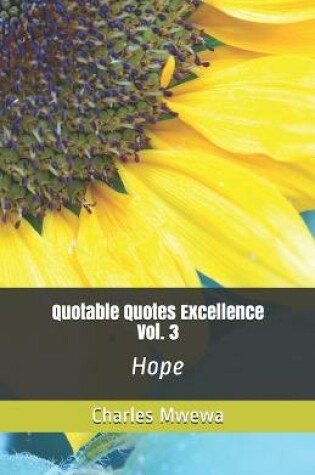 Cover of Quotable Quotes Excellence, Vol. 3