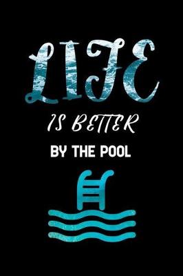 Book cover for life is better by the pool