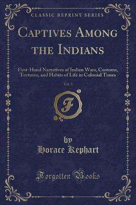 Book cover for Captives Among the Indians, Vol. 3