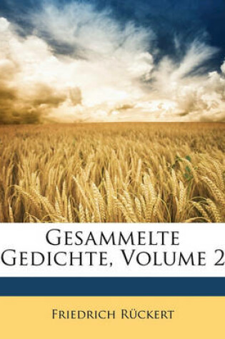 Cover of Gesammelte Gedichte. Zweiter Theil.