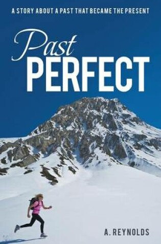 Cover of Past Perfect