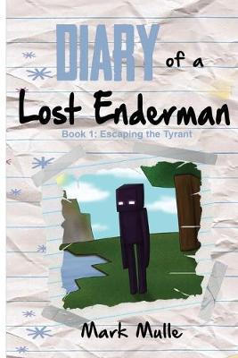 Book cover for Diary of a Lost Enderman (Book 1)