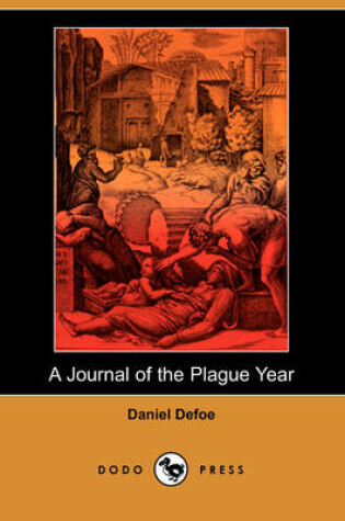 Cover of A Journal of the Plague Year (Dodo Press)