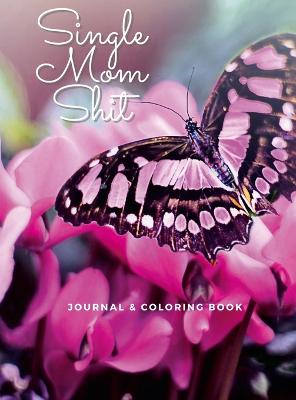 Book cover for Single Mom Shit