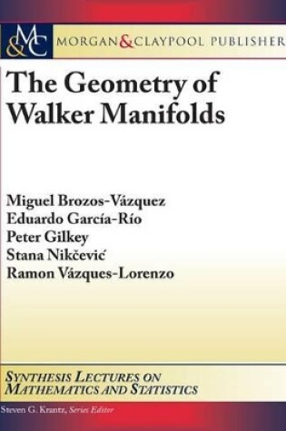 Cover of The Geometry of Walker Manifolds