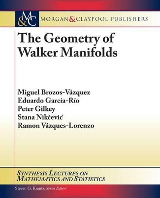 Book cover for The Geometry of Walker Manifolds