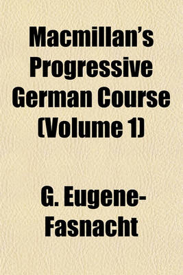 Book cover for MacMillan's Progressive German Course (Volume 1)