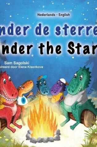 Cover of Under the Stars (Dutch English Bilingual Kids Book)