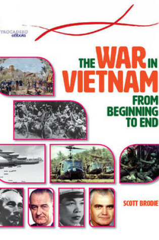 Cover of The War in Vietnam: From Beginning to End - eBook