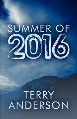 Book cover for Summer of 2016