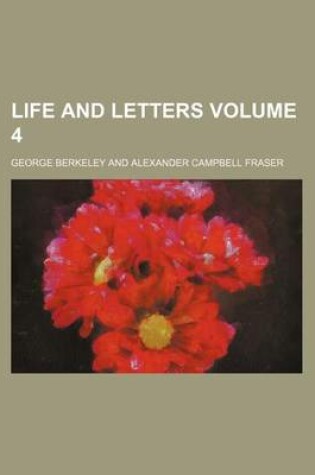 Cover of Life and Letters Volume 4
