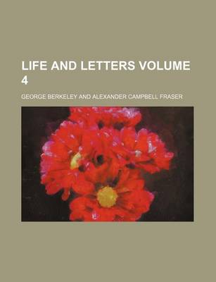 Book cover for Life and Letters Volume 4