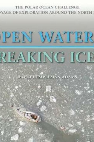 Cover of Open Water-Breaking Ice