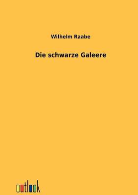 Book cover for Die schwarze Galeere