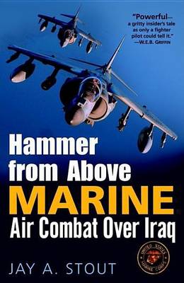 Book cover for Hammer from Above: Marine Air Combat Over Iraq