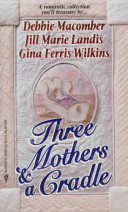 Book cover for Three Mothers and a Cradle