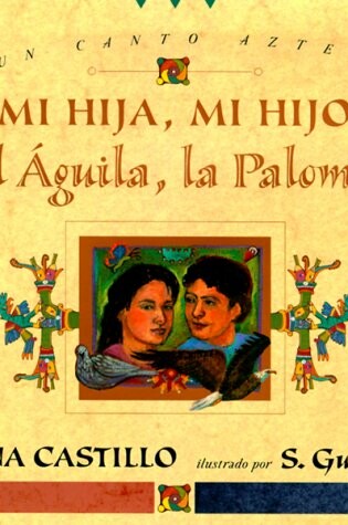 Cover of Mi Hija, Mi Hijo, El Aguila, La Paloma