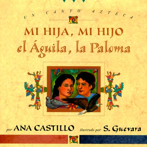 Book cover for Mi Hija, Mi Hijo, El Aguila, La Paloma