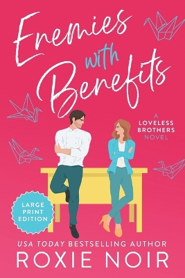 Book cover for Enemies with Benefits (Large Print)