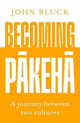 Book cover for Becoming Pakeha