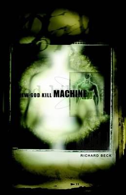 Book cover for New God Kill Machine