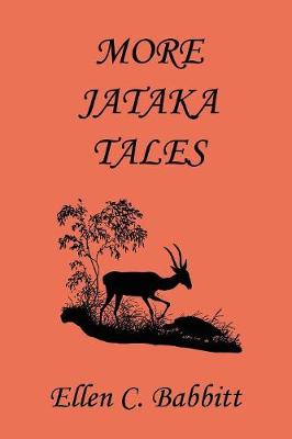 Book cover for More Jataka Tales (Yesterday's Classics)