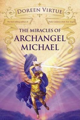 Book cover for The Miracles of Archangel Michael