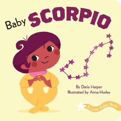Book cover for A Little Zodiac Book: Baby Scorpio