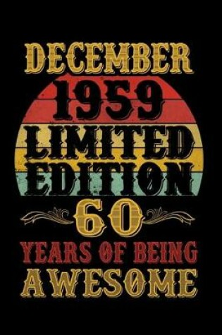 Cover of December 1959 Limited Edition 60 Years Of Being Awesome