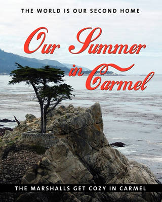 Book cover for Our Summer In Carmel