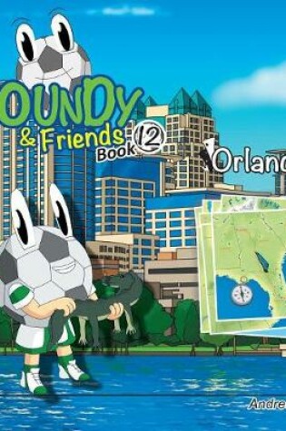 Cover of Roundy and Friends - Orlando