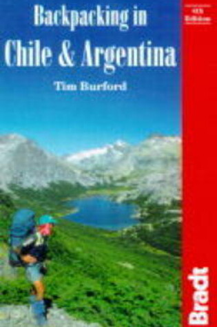 Cover of Backpacking in Chile and Argentina