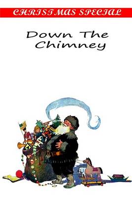 Cover of Down The Chimney