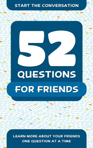 Book cover for 52 Questions for Friends
