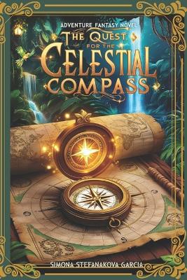 Book cover for The Quest for the Celestial Compass