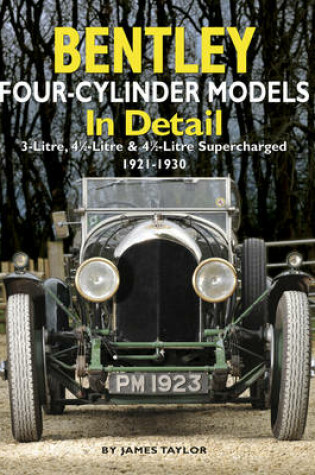 Cover of Bentley Four-cylinder Models in Detail