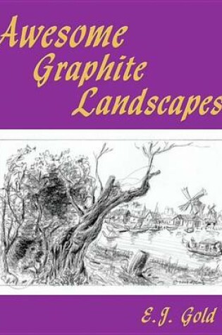 Cover of Awesome Graphite Landscapes