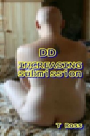 Cover of DD INCREASING SUBMISSION