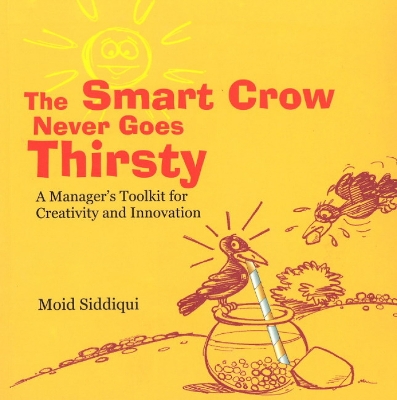 Book cover for Smart Crow Never Goes Thirsty