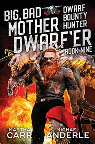 Cover of Big, Bad Mother Dwarf'er