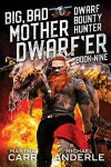 Book cover for Big, Bad Mother Dwarf'er