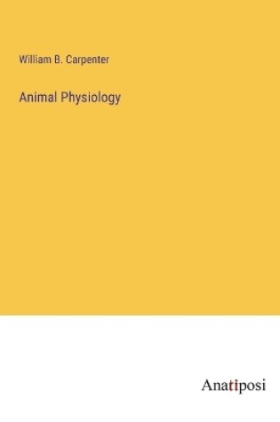 Cover of Animal Physiology