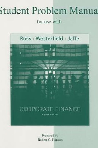 Cover of Corporate Finance Student Problem Manual
