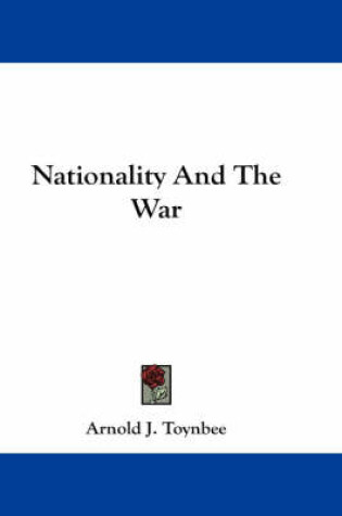 Cover of Nationality and the War