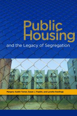 Cover of Public Housing and the Legacy of Segregation