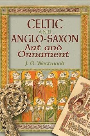 Cover of Celtic and Anglo-Saxon Art and Ornament