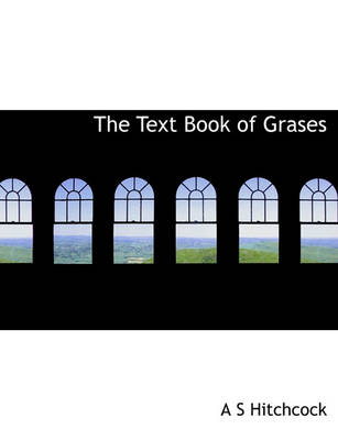 Book cover for The Text Book of Grases