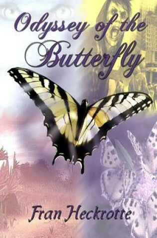 Cover of Odyssey of the Butterfly